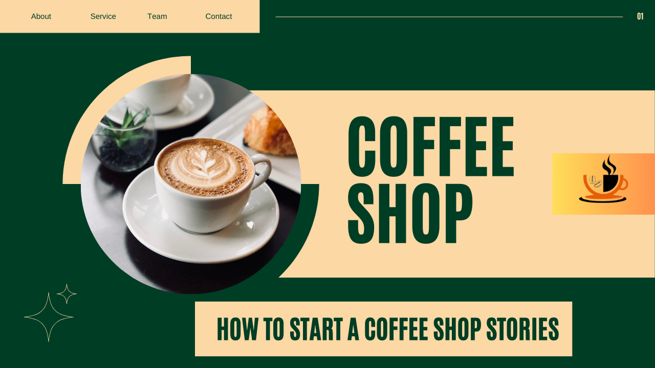 How to Start a Coffee Shop Stories